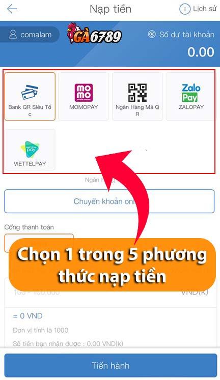 Chọn vào 1 trong 5 phương thức nạp tiền Chọn vào 1 trong 5 phương thức nạp tiền