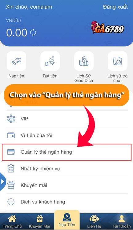 Chọn vào ô Quản Lý Thẻ Ngân Hàng Chọn vào ô Quản Lý Thẻ Ngân Hàng