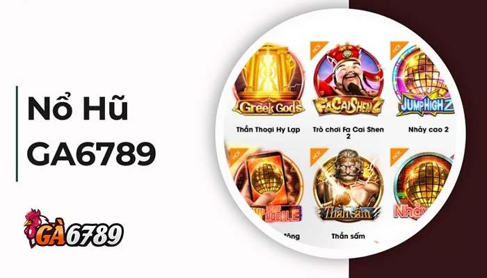 Khám phá Nổ Hũ GA6789 Khám phá Nổ Hũ GA6789